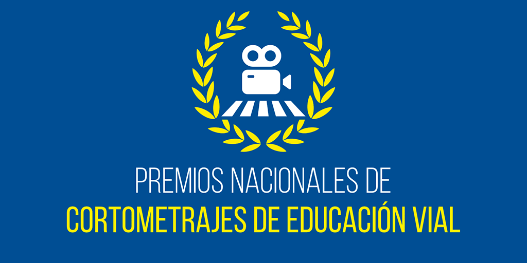 YA ESTÁ EN MARCHA LA VIII EDICIÓN DE LOS PREMIOS NACIONALES DE CORTOMETRAJES DE EDUCACIÓN VIAL